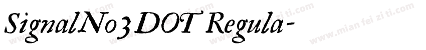 SignalNo3DOT Regula字体转换